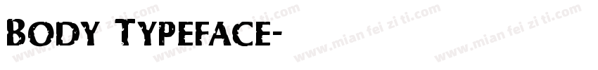 Body Typeface字体转换